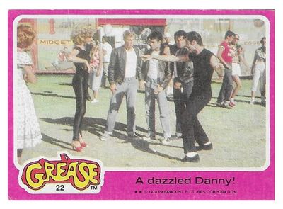 Grease / A Dazzled Danny! / Topps #22 / 1978