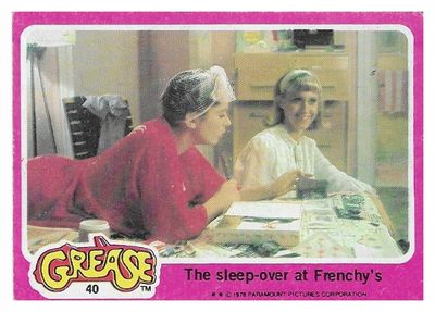 Grease / The Sleep-Over at Frenchy's / Topps #40 / 1978