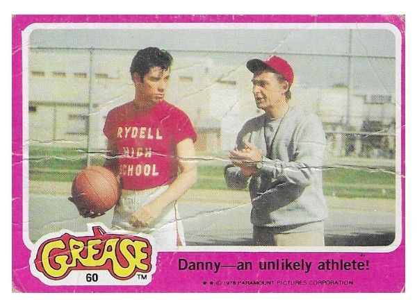 Grease / Danny--An Unlikely Athlete! / Topps #60 / 1978