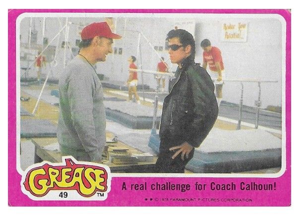 Grease / A Real Challenge for Coach Calhoun! / Topps #49 / 1978