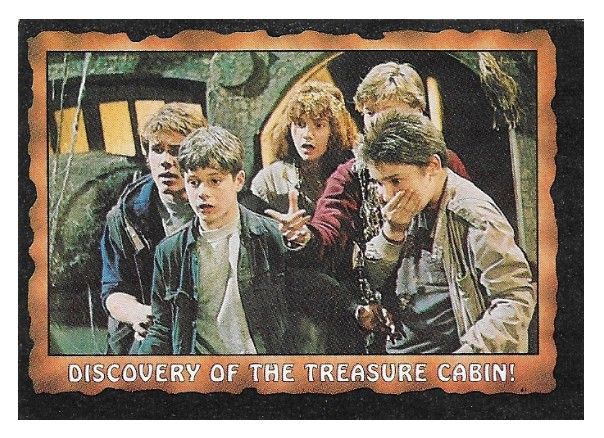 Goonies, The / Discovery of the Treasure Cabin! / Topps #47 / 1985