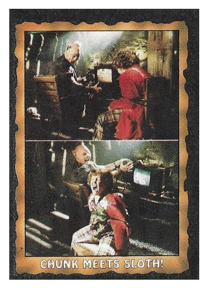 Goonies, The / Chunk Meets Sloth! / Topps #26 / 1985