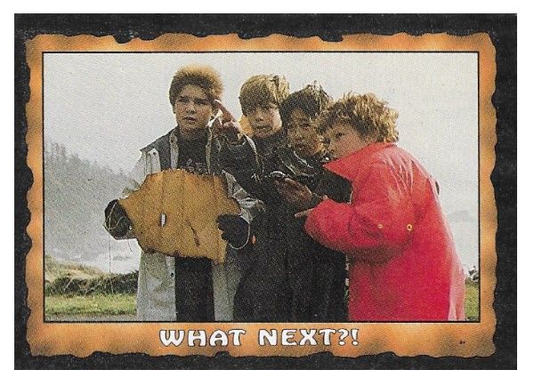 Goonies, The / What Next?! / Topps #17 / 1985