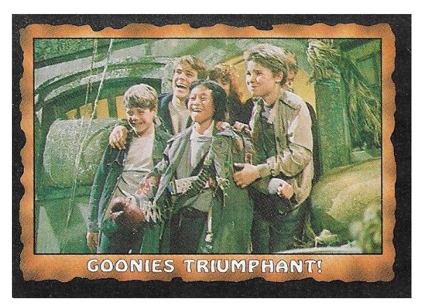 Goonies, The / Goonies Triumphant! / Topps #67 / 1985