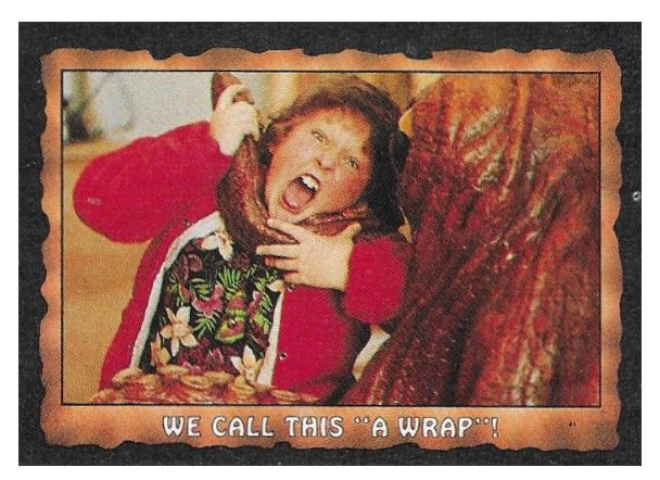 Goonies, The / We Call This "A Wrap"! / Topps #84 / 1985