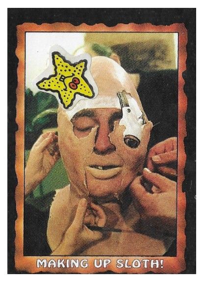 Goonies, The / Making Up Sloth! / Topps #75 / 1985