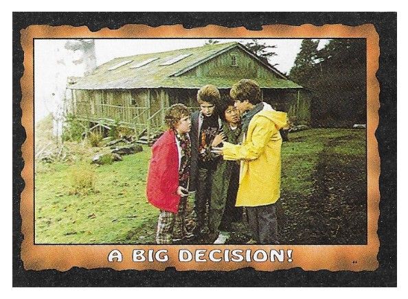 Goonies, The / A Big Decision! / Topps #18 / 1985