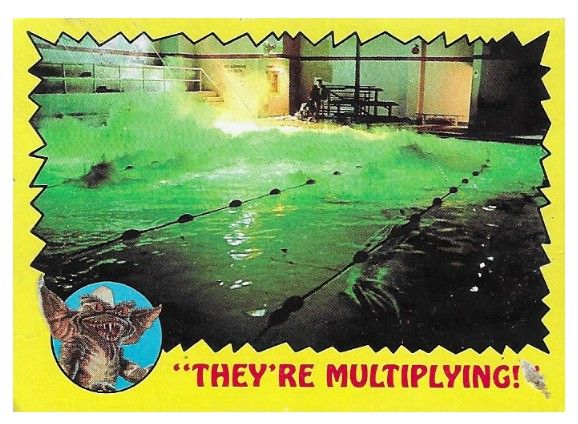 Gremlins / They're Multiplying! / Topps #52 / 1984