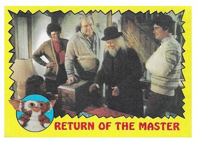 Gremlins / Return of the Master / Topps #73 / 1984