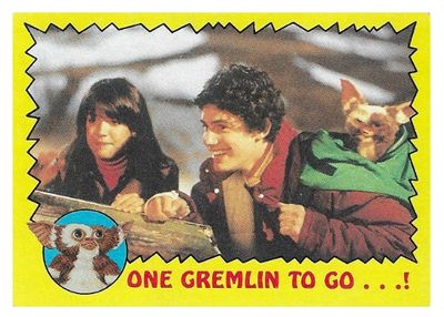 Gremlins / One Gremlin to Go...! / Topps #63 / 1984
