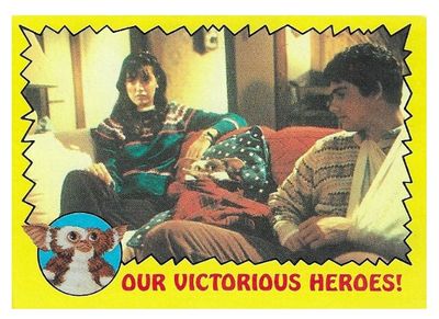 Gremlins / Our Victorious Heroes! / Topps #72 / 1984