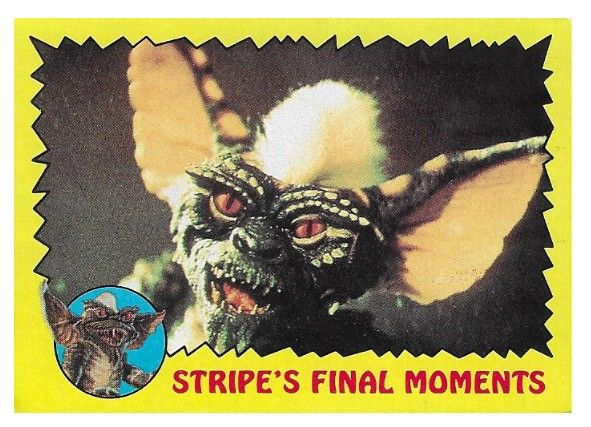Gremlins / Stripe's Final Moments / Topps #70 / 1984