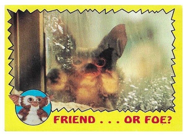 Gremlins / Friend...or Foe? / Topps #26 / 1984