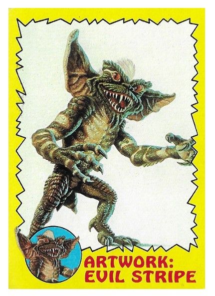 Gremlins / Artwork: Evil Stripe / Topps #79 / 1984