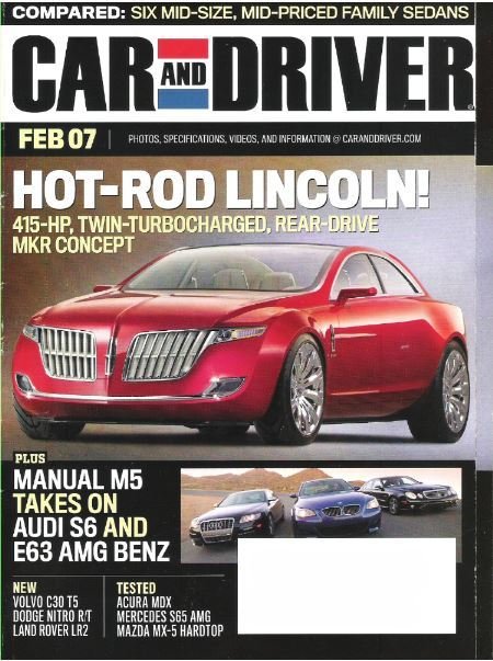 Car and Driver / Hot-Rod Lincoln! / February 2007