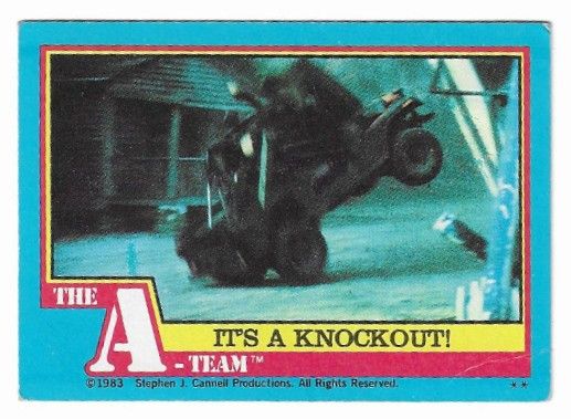 A-Team, The / It's a Knockout! / Topps #51 / 1983