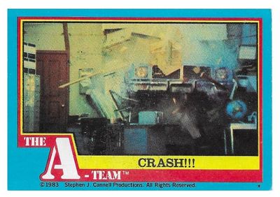 A-Team, The / Crash!!! / Topps #4 / 1983