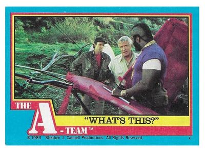 A-Team, The / What's This? / Topps #45 / 1983