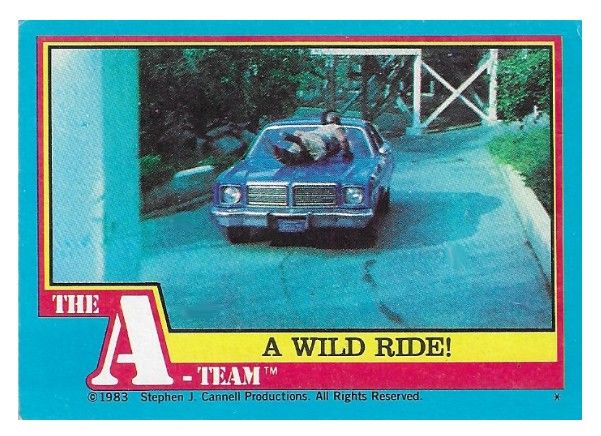 A-Team, The / A Wild Ride! / Topps #3 / 1983