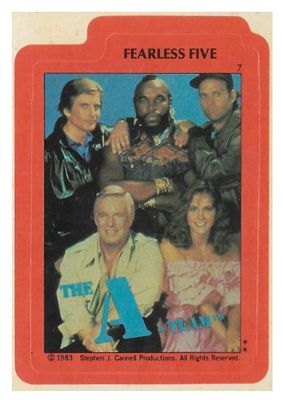 A-Team, The / Fearless Five / Topps #7 / 1983