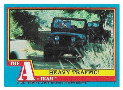 A-Team, The / Heavy Traffic! / Topps #49 / 1983