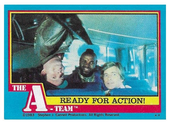 A-Team, The / Ready for Action! / Topps #19 / 1983