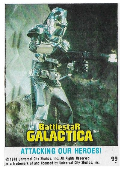 Battlestar Galactica / Attacking Our Heroes! / Topps #99 / 1978