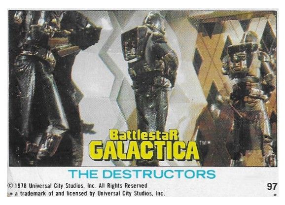 Battlestar Galactica / The Destructors / Topps #97 / 1978
