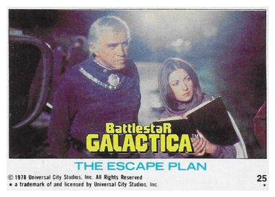Battlestar Galactica / The Escape Plan / Topps #25 / 1978