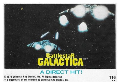 Battlestar Galactica / A Direct Hit! / Topps #116 / 1978