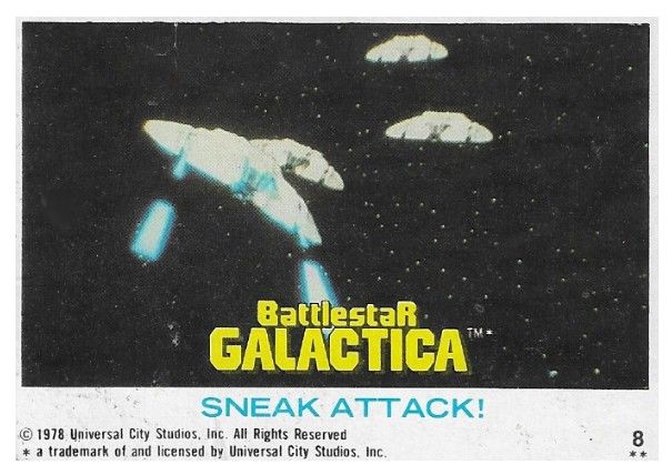 Battlestar Galactica / Sneak Attack! / Topps #8 / 1978
