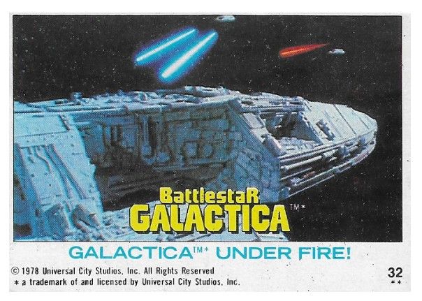 Battlestar Galactica / Galactica Under Fire! / Topps #32 / 1978