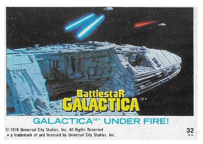 Battlestar Galactica / Galactica Under Fire! / Topps #32 / 1978