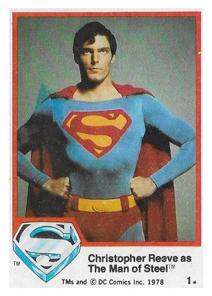 Superman: The Movie / Christopher Reeve as The Man of Steel / 1978 / Topps #1