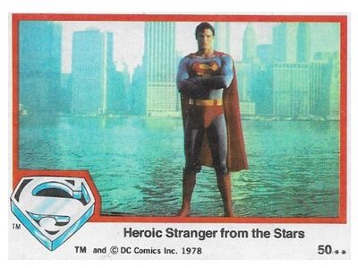 Superman: The Movie / Heroic Stranger from the Stars / 1978 / Topps #50