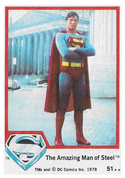 Superman: The Movie / The Amazing Man of Steel / 1978 / Topps #51