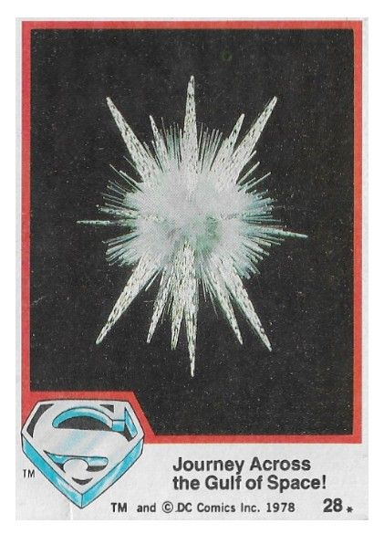 Superman: The Movie / Journey Across the Gulf of Space! / 1978 / Topps #28