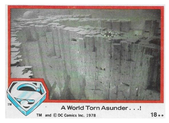 Superman: The Movie / A World Torn Asunder...! / 1978 / Topps #18