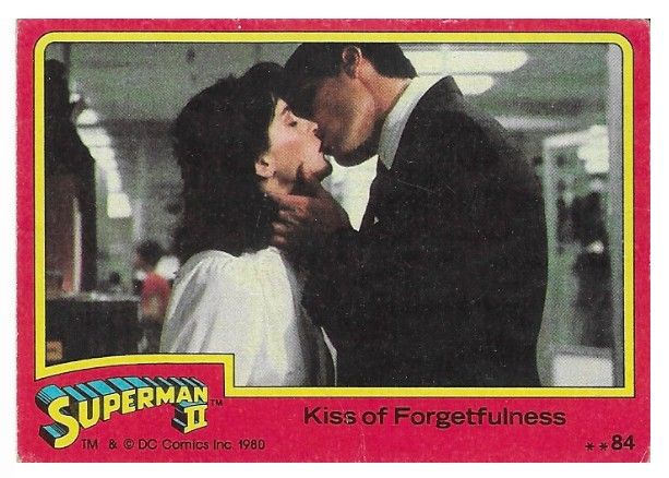 Superman II / Kiss of Forgetfulness / 1980 / Topps #84