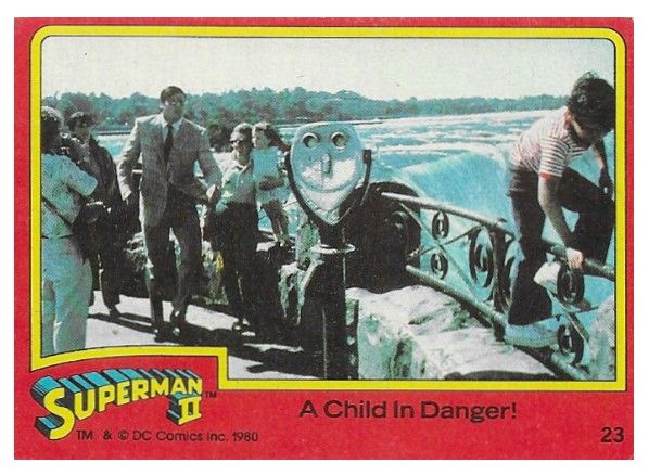 Superman II / A Child in Danger! / 1980 / Topps #23