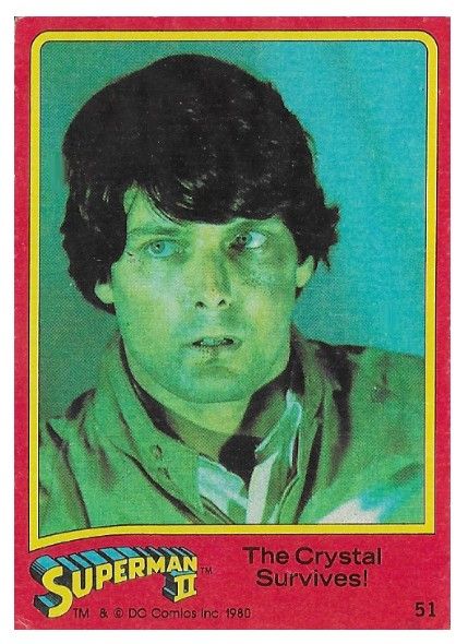 Superman II / The Crystal Survives! / 1980 / Topps #51