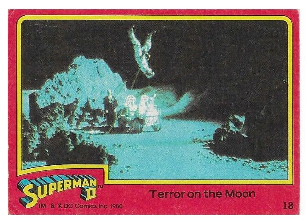 Superman II / Terror on the Moon / 1980 / Topps #18