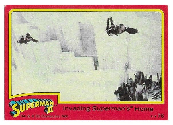 Superman II / Invading Superman's Home / 1980 / Topps #76