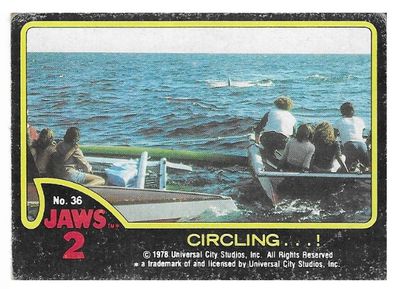 Jaws 2 / Circling...! / 1978 / Topps #36