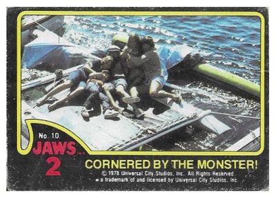 Jaws 2 / Cornered by the Monster! / 1978 / Topps #10
