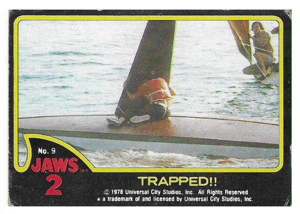 Jaws 2 / Trapped!! / 1978 / Topps #9