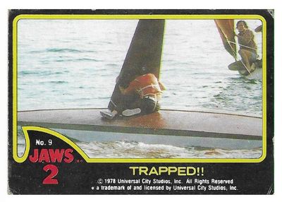 Jaws 2 / Trapped!! / 1978 / Topps #9