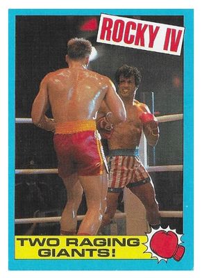 Rocky IV / Two Raging Giants! / 1985 / Topps #46