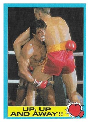 Rocky IV / Up, Up and Away!! / 1985 / Topps #52