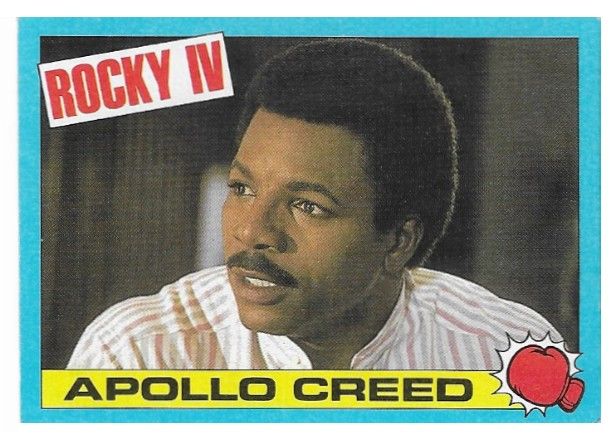 Rocky IV / Apollo Creed / 1985 / Topps #3